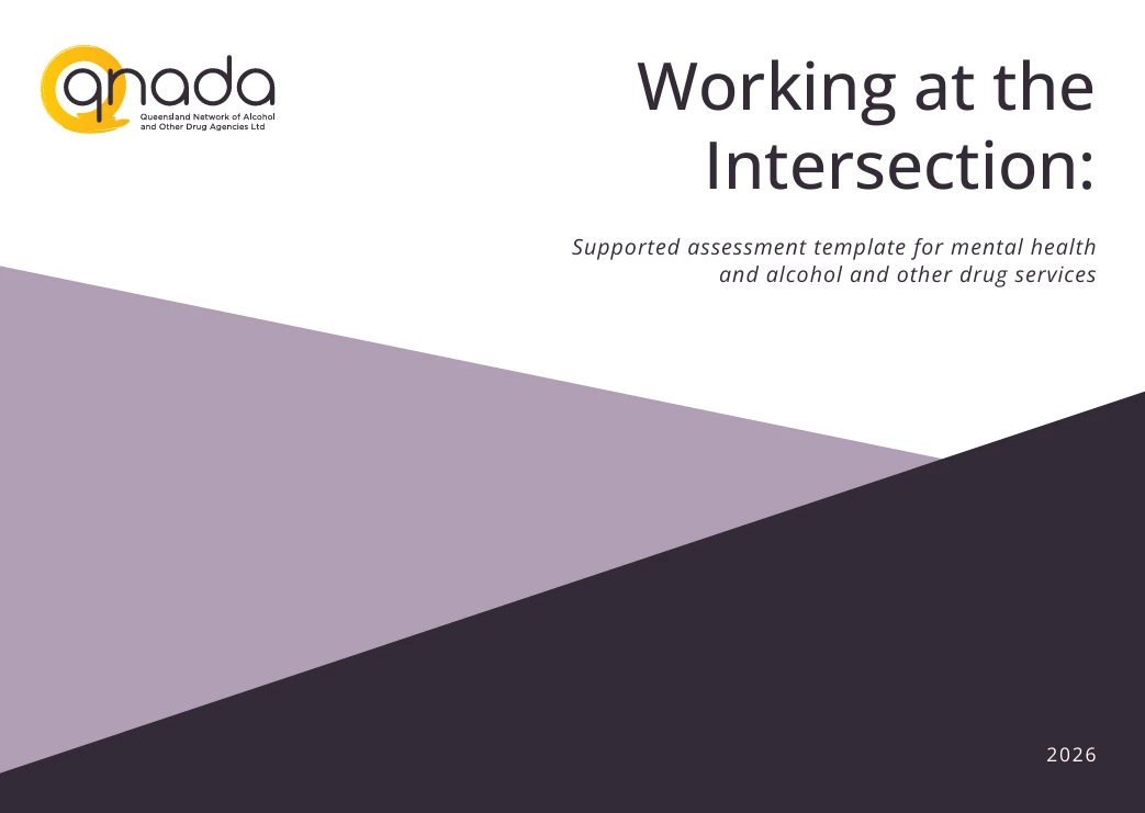 New guide and assessment template for Mental Health and AOD services” in working with DFV