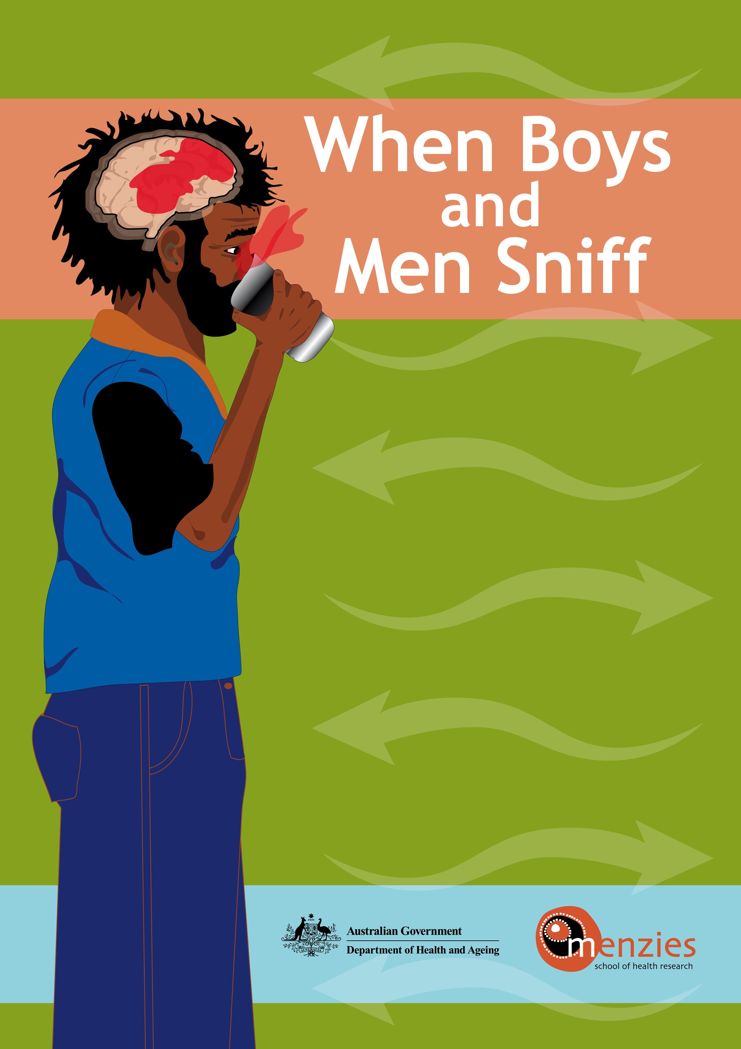 Sniffing: When Boys and Men Sniff - Double-sided Intervention (2005)