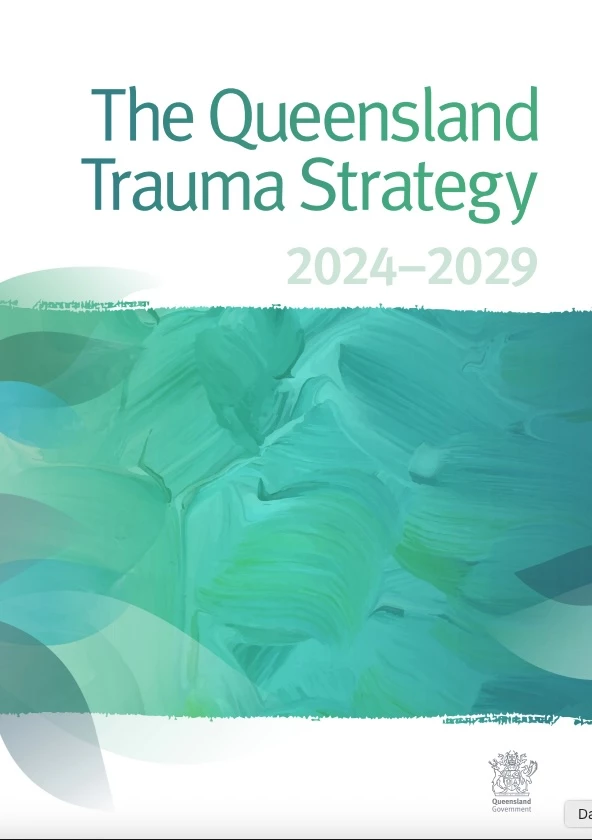 Queensland Trauma Strategy: 2024-2029